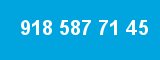 918 587 71 45